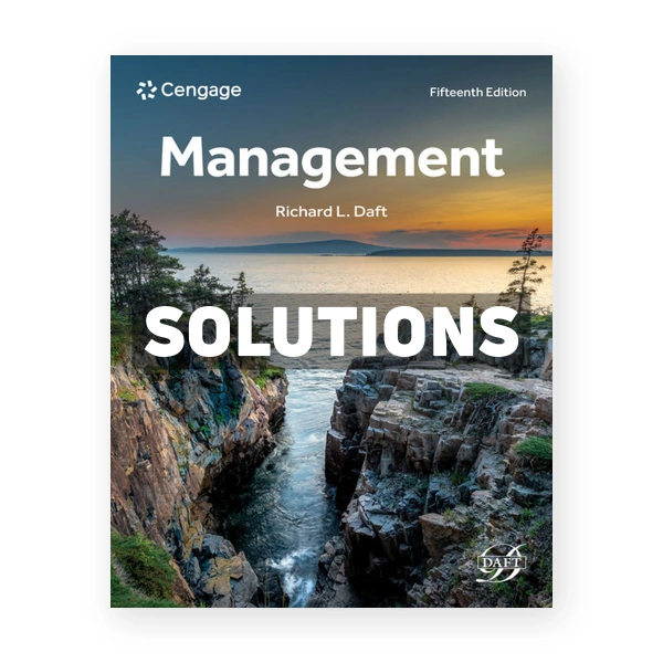 Management 15th edition Daft Solutions Manual