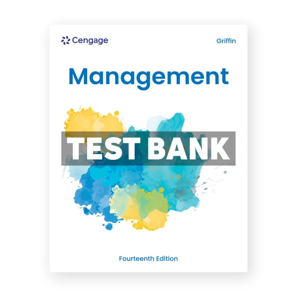 Management 14th edition Griffin Test Bank