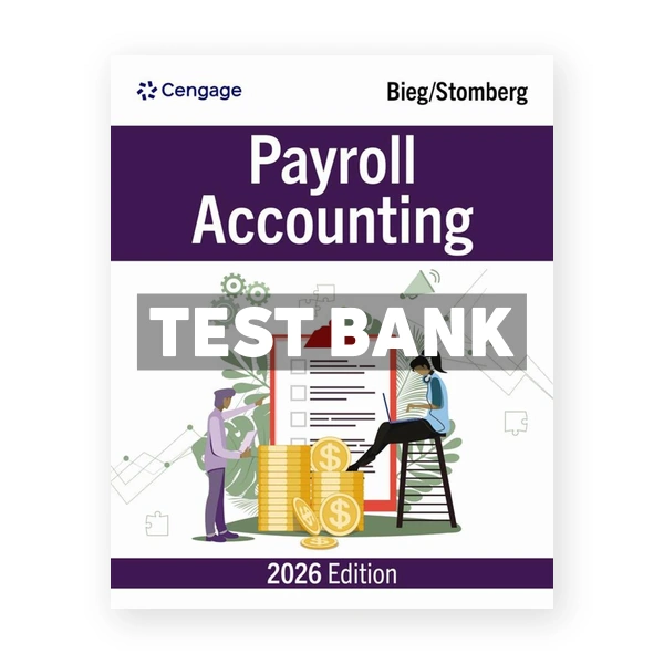 Payroll Accounting 2026 36th edition Bieg Test Bank