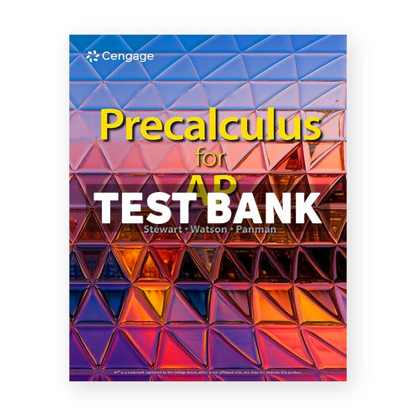 Precalculus for AP Edition 1st edition Stewart Test Bank