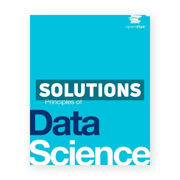Principles of Data Science 1st edition Ault Solutions Manual