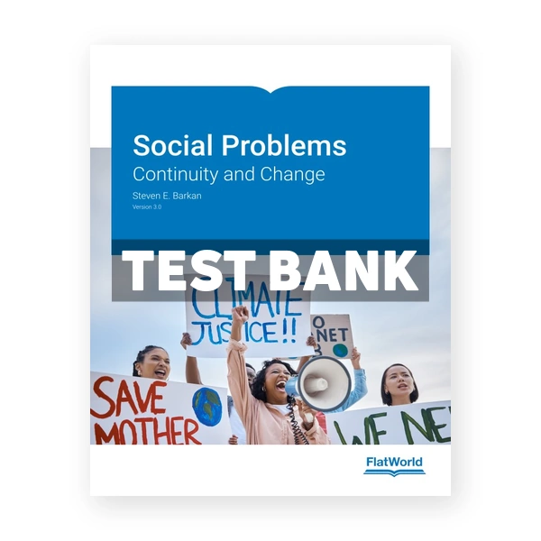 Social Problems v3 1st edition Barkan Test Bank
