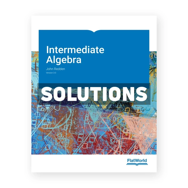Intermediate Algebra v3 1st edition Redden Solutions Manual