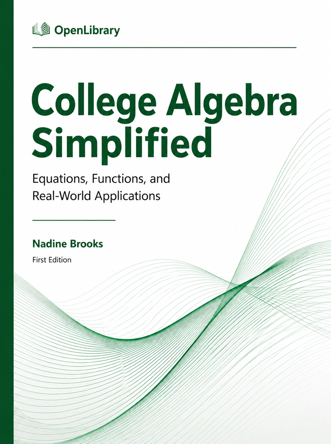 College Algebra Simplified