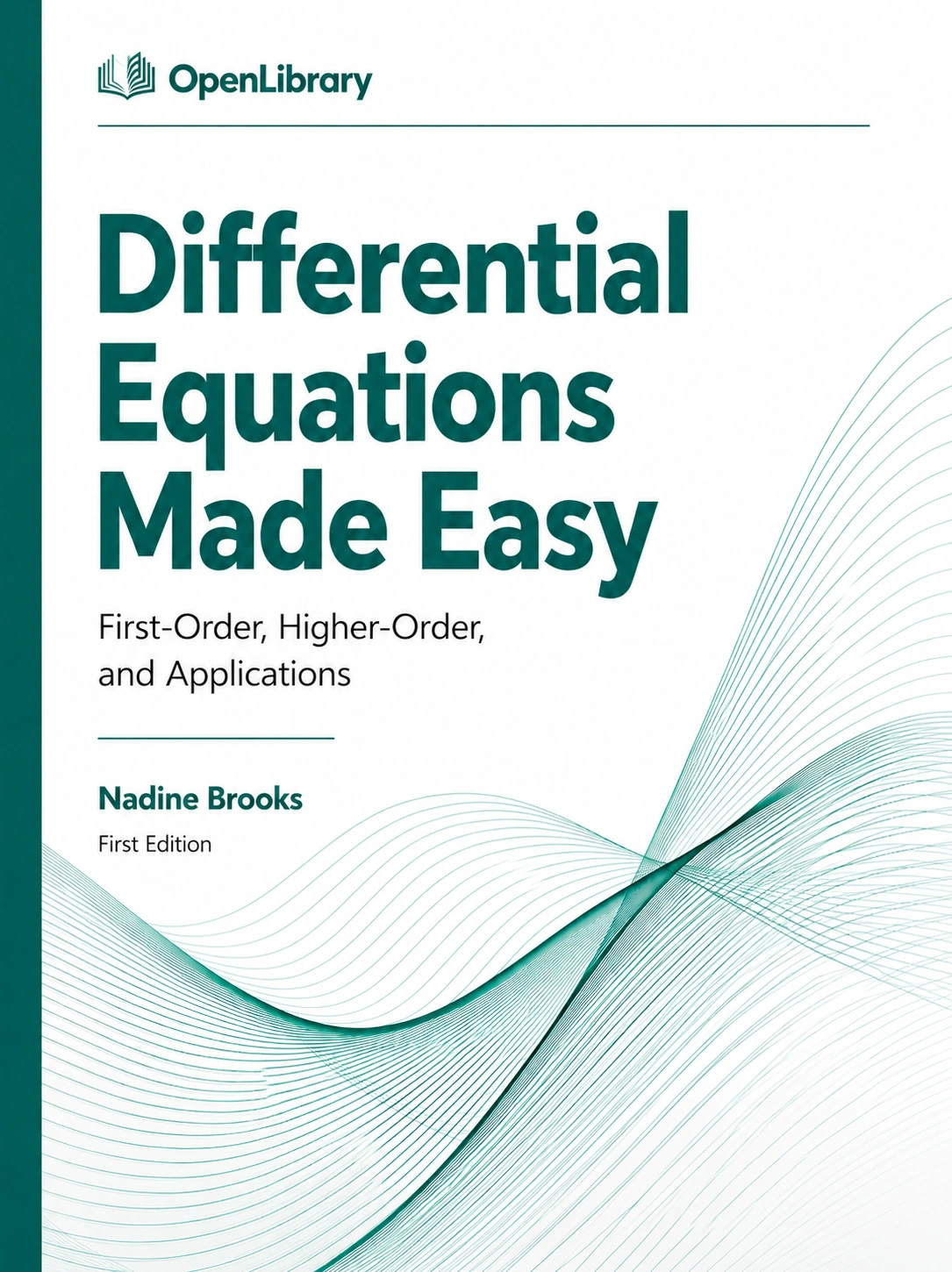 Differential Equations Made Easy